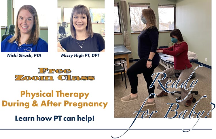 Ready for Baby? | Free Zoom Class: Physical Therapy During & After Pregnancy | Learn How PT Can Help!