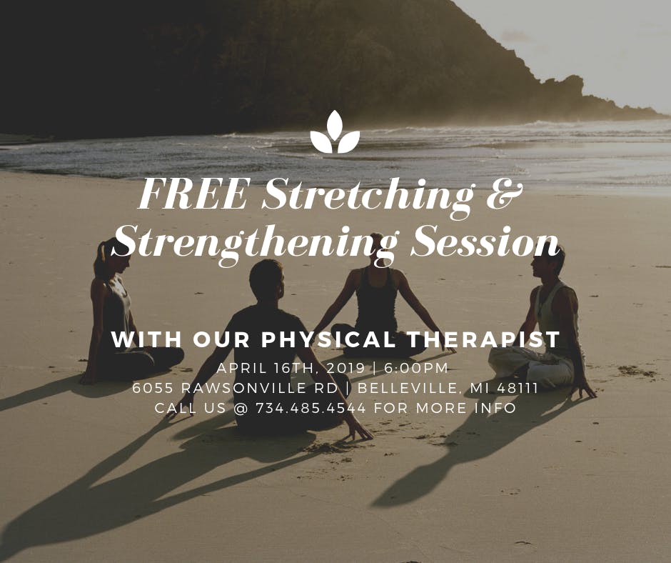 FREE Stretching and Strengthening Session