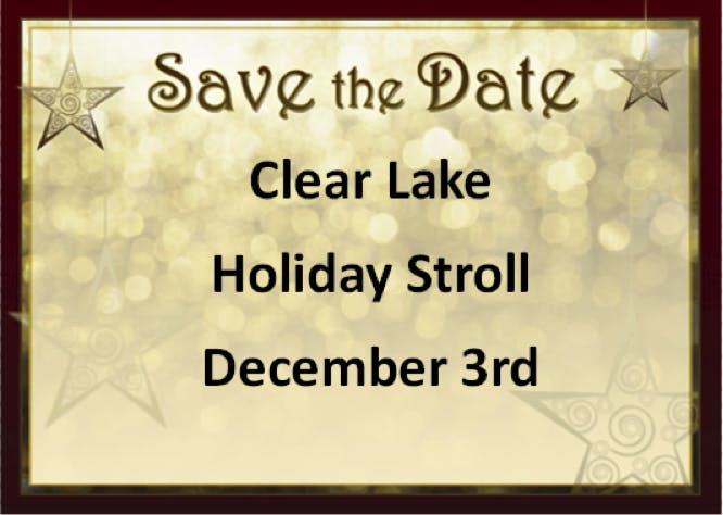 Save the Date | Clear Lake Holiday Stroll | December 3rd