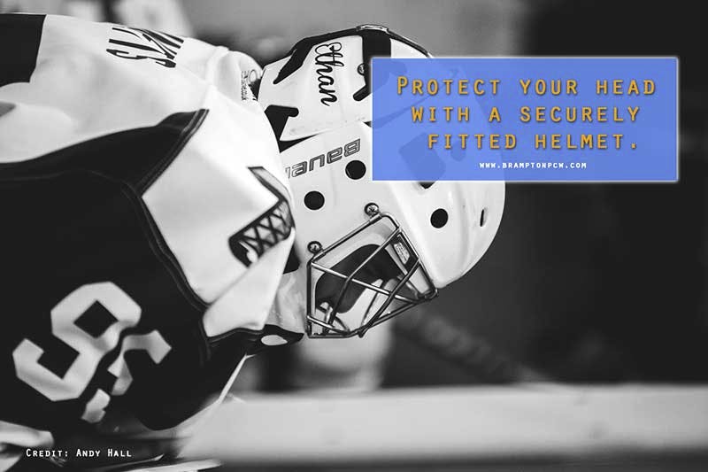 Protect your head with a securely fitted helmet.